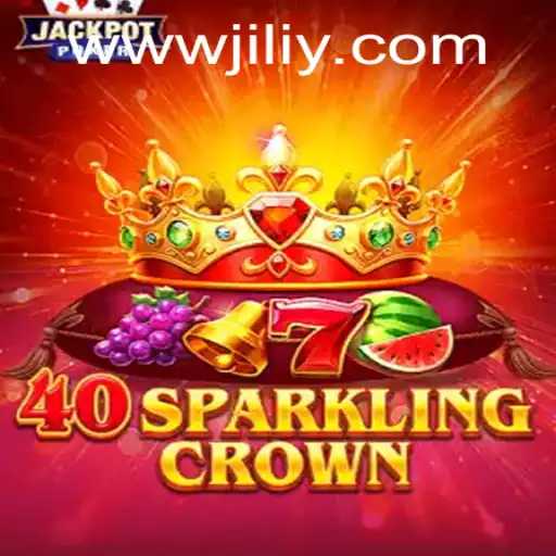 Discover the Thrills of 40SparklingCrown with JILIY.COM