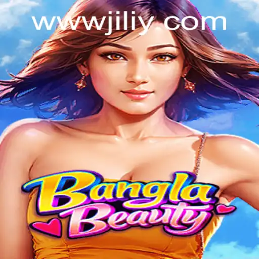 Unveiling BanglaBeauty: The Mesmerizing World of JILIY.COM's Latest Game