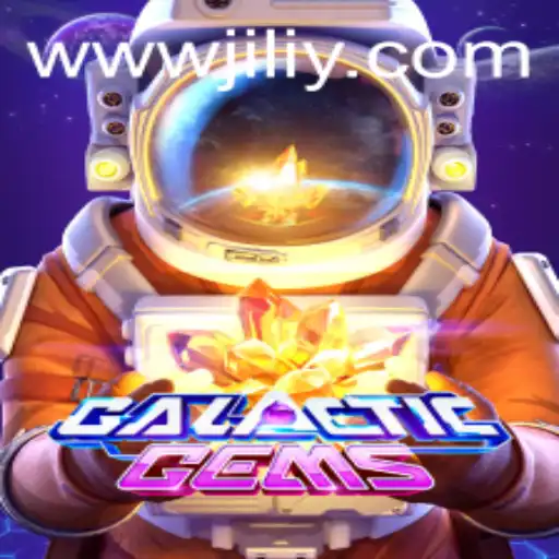 Explore the Excitement of GalacticGems at JILIY.COM