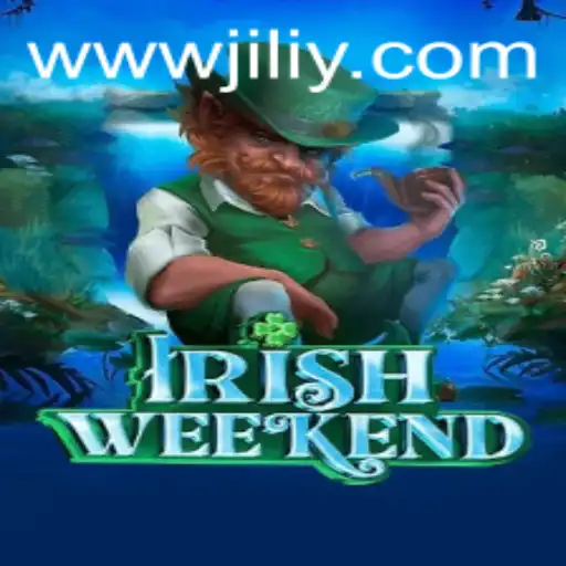 Exploring IrishWeekend: The Exciting New Game from JILIY.COM