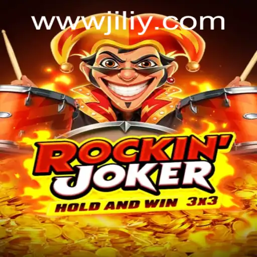 Discover the Thrills of Rockinjoker: An Insight into the Game and JILIY.COM
