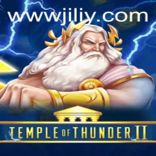 Discover the Thrills of TempleofThunderII from JILIY.COM